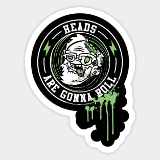 Bowling Heads Are Going To Roll - Bowling Lover Sticker